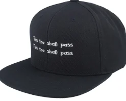 This Too Shall Pass Black Snapback - Fair